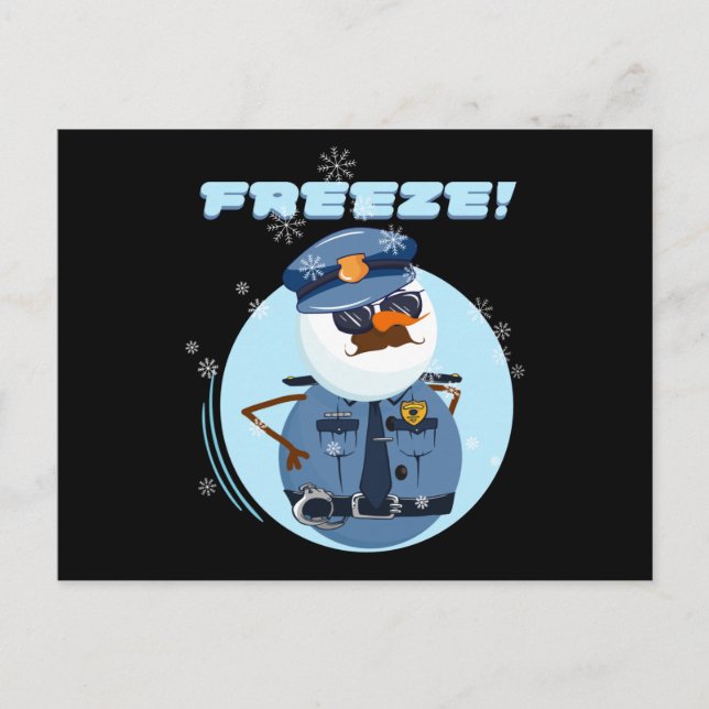 Snowman Snowmen Police Cop Freeze Postcard (Front)