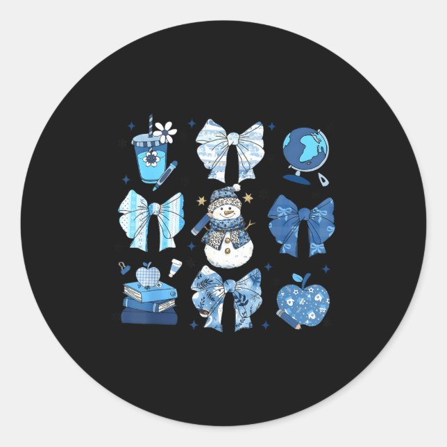 Snowman Teacher Winter Bows Clroom Cute Blue Aesth Classic Round Sticker (Front)