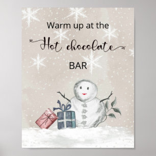 Snowman Warm up at the hot chocolate bar Poster