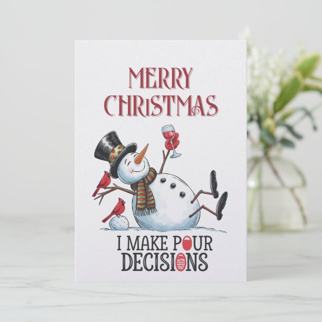 Snowman Wine Quote Winter Christmas Holiday Card (Standing Front)