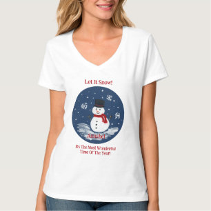 Snowman Wonderful Time Year Unisex PERSONALIZE T-Shirt