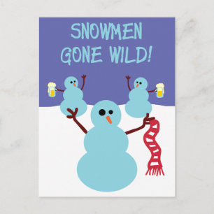Snowmen Gone Wild! Postcard