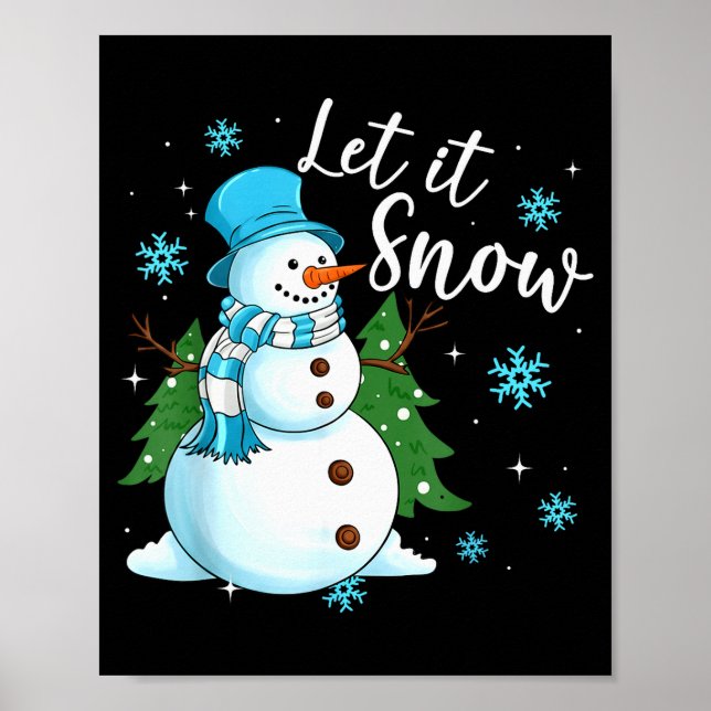 Snowmen Let It Snow Christmas Funny Family Matchin Poster (Front)