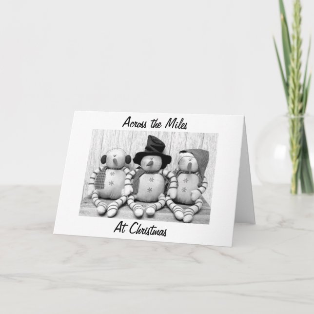 SNOWMEN SAY ACROSS THE MILES AT CHRISTMAS HOLIDAY CARD (Front)