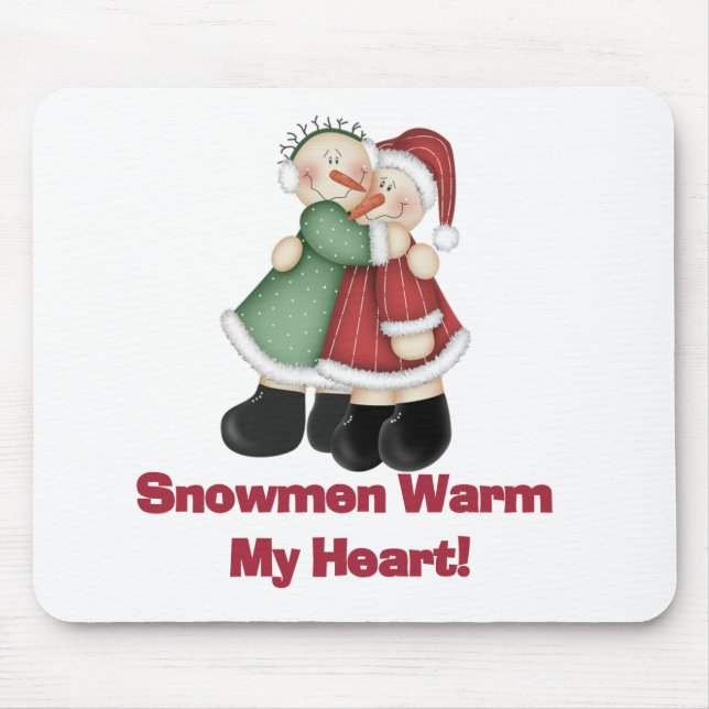 Snowmen Warm My Heart T-shirts and Gifts Mouse Mat (Front)