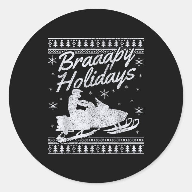 Snowmobile Braapy Holidays Funny Braap Ugly Christ Classic Round Sticker (Front)