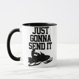 Snowmobile Just Gonna Send It Funny Motor Sled Gif Mug