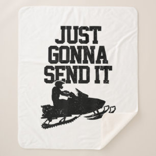 Snowmobile Just Gonna Send It Funny Motor Sled Gif Sherpa Blanket