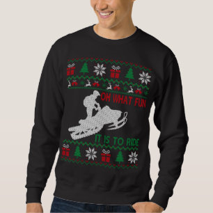 Snowmobile Oh What Fun It Is To Ride Ugly Sweater