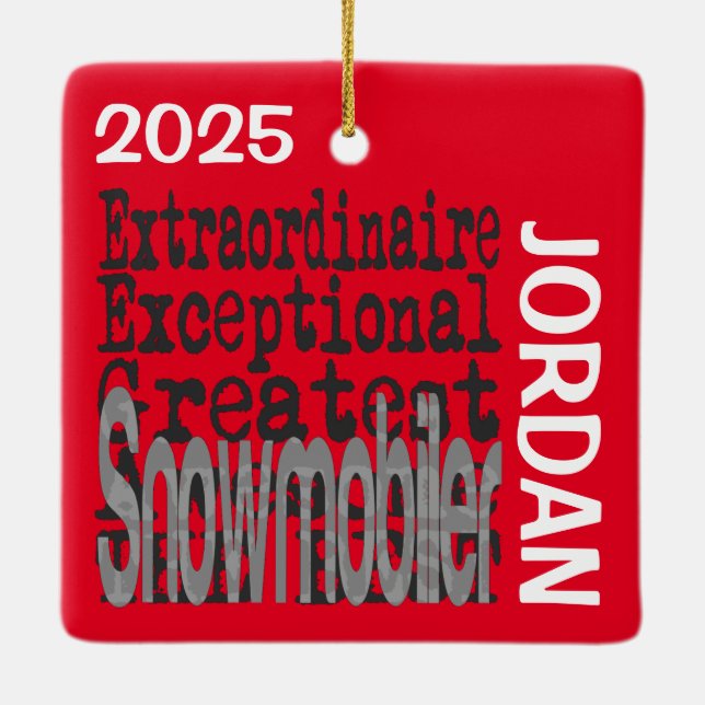 Snowmobiler Extraordinaire CUSTOM Ceramic Ornament (Back)