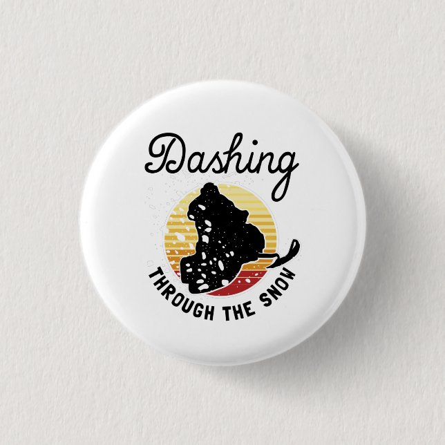 Snowmobiling - Dashing Through The Snow 3 Cm Round Badge (Front)
