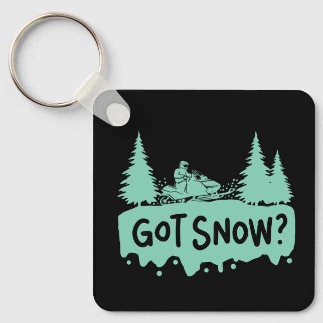 Snowmobiling - Got Snow Funny Snowmobiling Key Ring (Front)