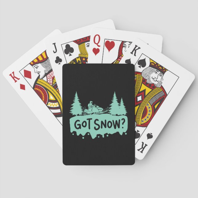 Snowmobiling - Got Snow Funny Snowmobiling Playing Cards (Back)