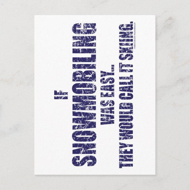 Snowmobiling-is-EASY[1] Postcard (Front)