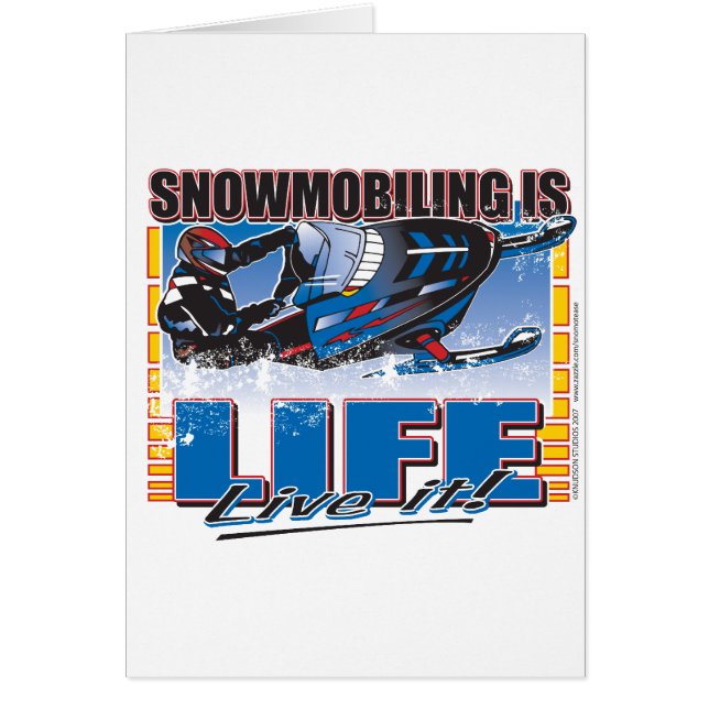 SNOWMOBILING-IS-LIFE-zazz (Front)