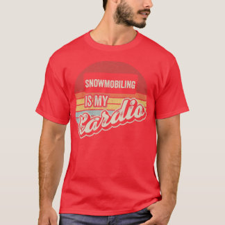 Snowmobiling Is My Cardio Vintage Retro Snowmobile T-Shirt