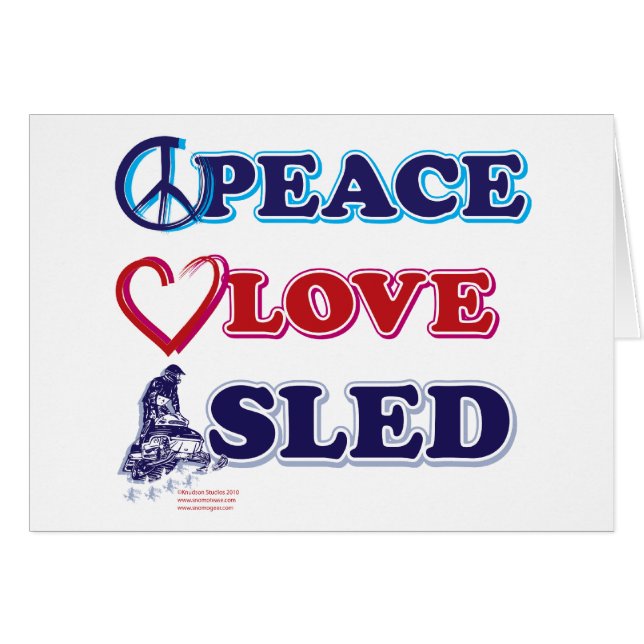 Snowmobiling/Peace,Love,Sled (Front Horizontal)