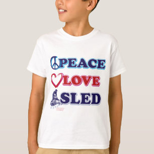 Snowmobiling/Peace,Love,Sled T-Shirt