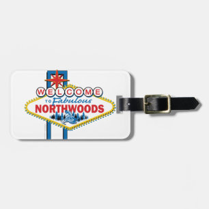 Snowmobiling/Welcome to the Fabulous Northwoods Luggage Tag