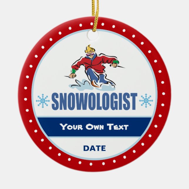Snowologist Funny Snow Skiing Ceramic Tree Decoration (Front)