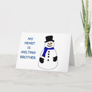 SNOWPERSON'S HEART IS MELTING-WITHOUT BROTHER HOLIDAY CARD