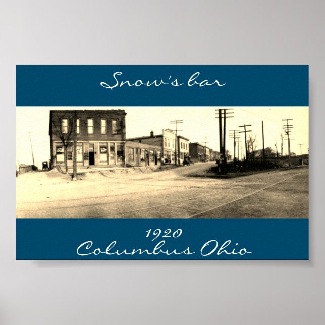 Snow's Bar Columbus Ohio poster (Front)