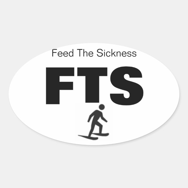 Snowshoe Feed the Sickness OVAL Set of FOUR Oval Sticker (Front)