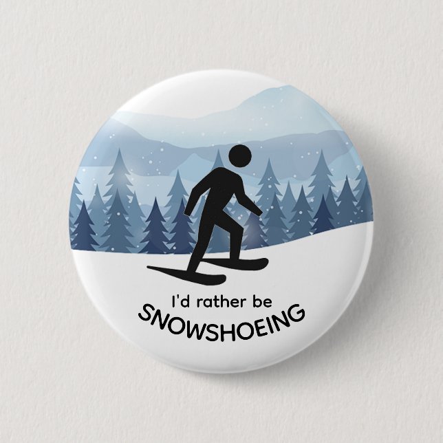 Snowshoeing Design Button (Front)