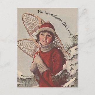 Snowshoes snowshoeing Put your shoes on lucy PCs Holiday Postcard