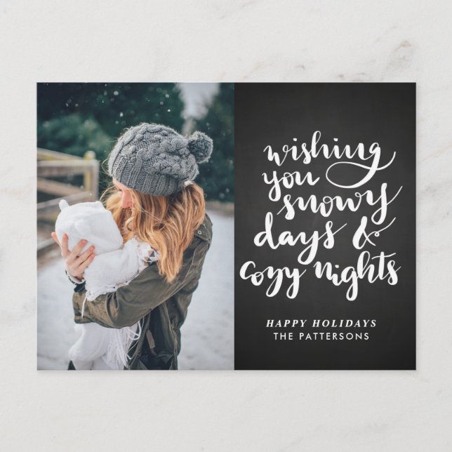 Snowy Days Cosy Nights Script | Chalkboard Photo Holiday Postcard (Front)