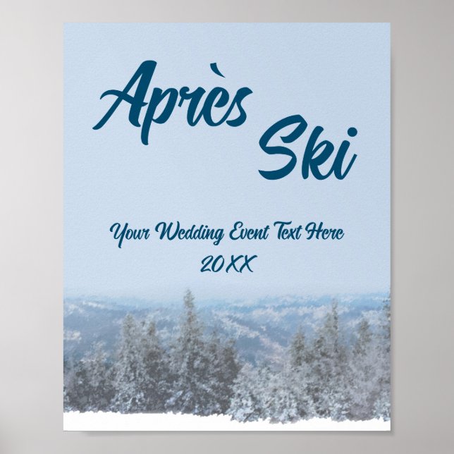 Snowy Mountain Forest Apres Ski Wedding Event Poster (Front)