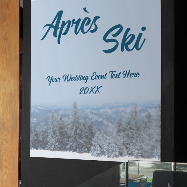 Snowy Mountain Forest Apres Ski Wedding Event Poster (Creator Uploaded)