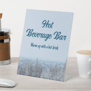 Snowy Mountain Forest Hot Beverage Bar Pedestal Sign