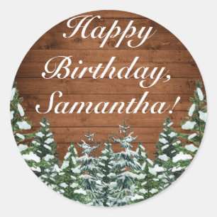 Snowy Wood & Forest Country Pine Happy Birthday Classic Round Sticker