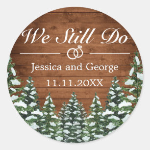 Snowy Wood & Forest Country STILL DO Anniversary Classic Round Sticker