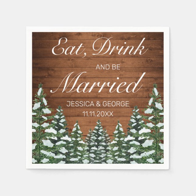 Snowy Wood & Forest Eat Drink Married Wedding Napkin (Front)