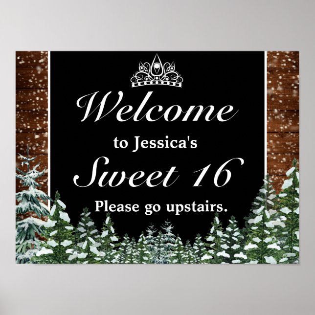 Snowy Wood & Forest Tiara  Sweet 16 Welcome Sign (Front)