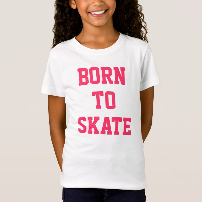Snug 'Born To Skate' T-Shirt (Front)