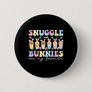 Snuggle Bunnies Are My Favourite Easter Mother By 6 Cm Round Badge