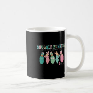 Snuggle Bunnies Are My Favourite Nicu Nurse Easter Coffee Mug