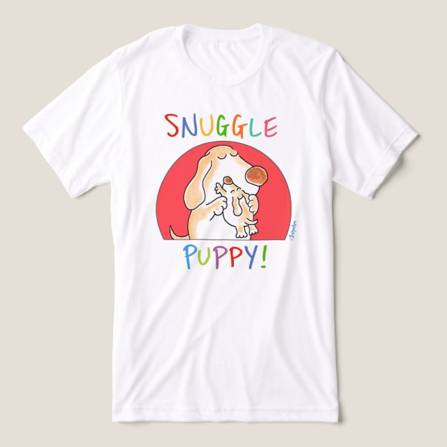 SNUGGLE PUPPY! by Sandra Boynton Tri-Blend Shirt (Design Front)