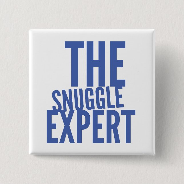 Snuggle  Square Button (Front)