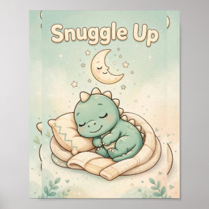 Snuggle Up Dinosaur Nursery Poster