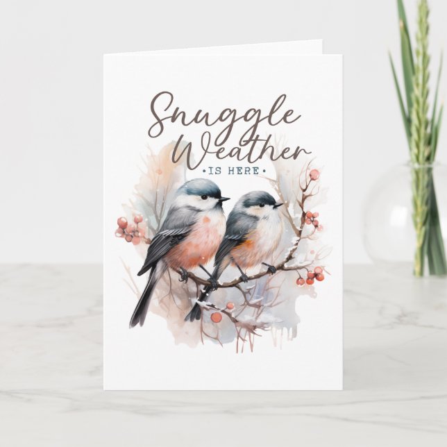 Snuggle Weather, Cute Birds, Snowy Winter Holiday  (Front)