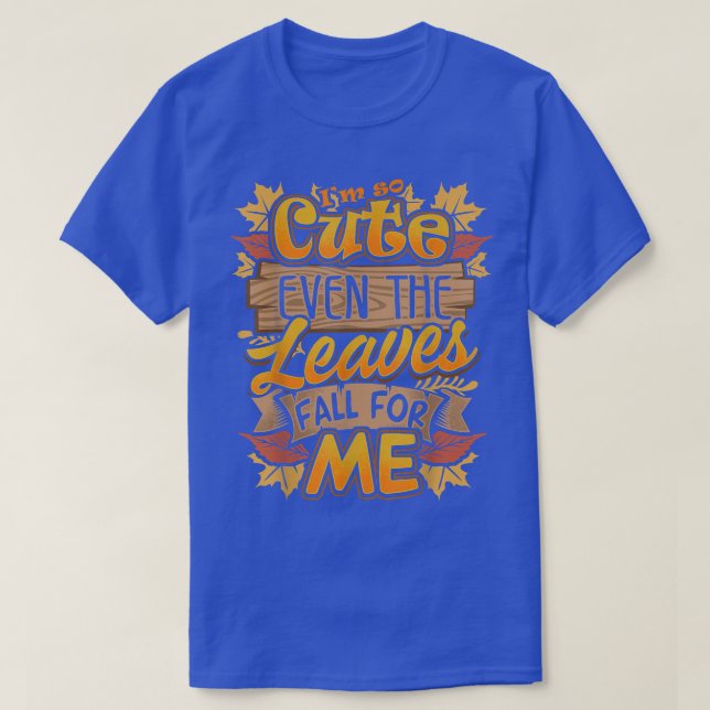 So Cute Even Leaves Fall for Me Autumn Pumpkin Kid T-Shirt (Design Front)
