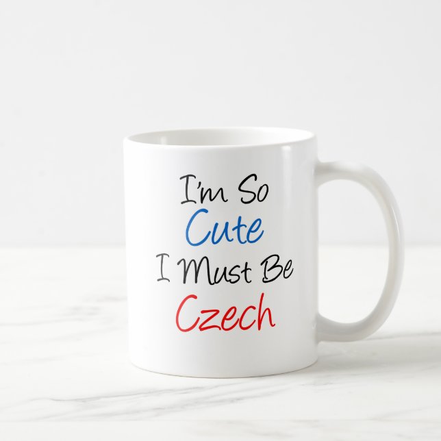 So Cute I Must Be Czech Mug (Right)