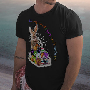 So egg-cited I just can’t hide it! T-Shirt