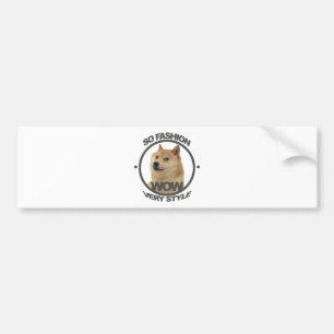 So Fashion, So Doge Bumper Sticker