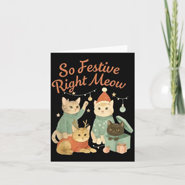 So Festive Right Meow Funny Christmas Santa Cat  Card (Front)
