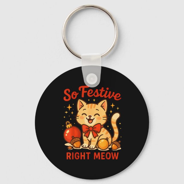 So Festive Right Meow Kawaii Cat Christmas Santa H Key Ring (Front)